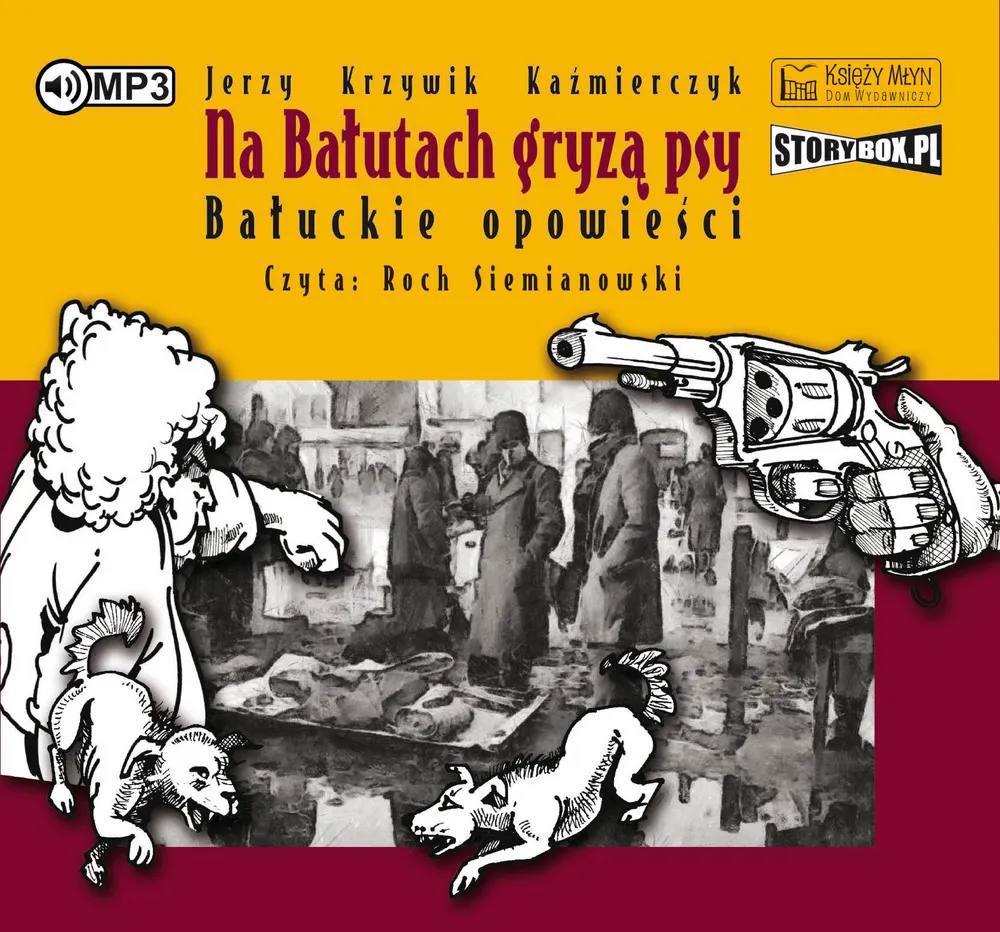 Na Bałutach gryzą psy (plik audio) 9788377296103