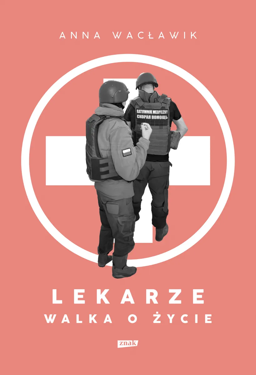 Lekarze. Walka o życie  9788324067817