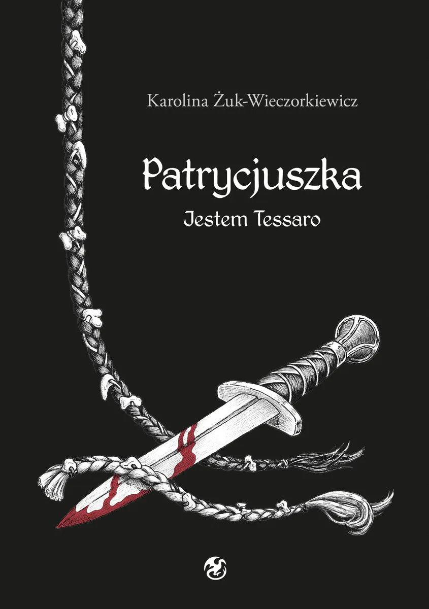 Patrycjuszka Jestem Tessaro 9788396373557