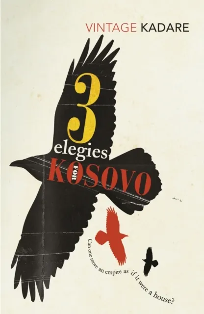 Three Elegies For Kosovo  9780099560951
