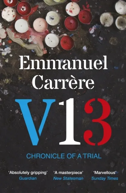 V13: Chronicle of a Trial  9781529931778