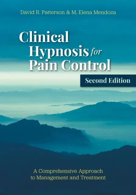 Clinical Hypnosis for Pain Control  9781433842016