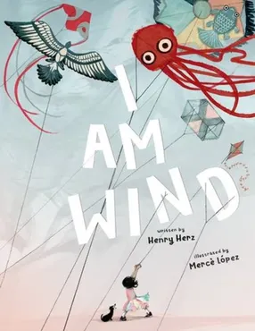 I Am Wind 9781668955031