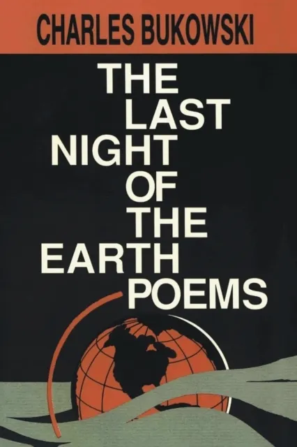 The Last Night of the Earth Poems the Last Night of the Earth Poems  9780876858639