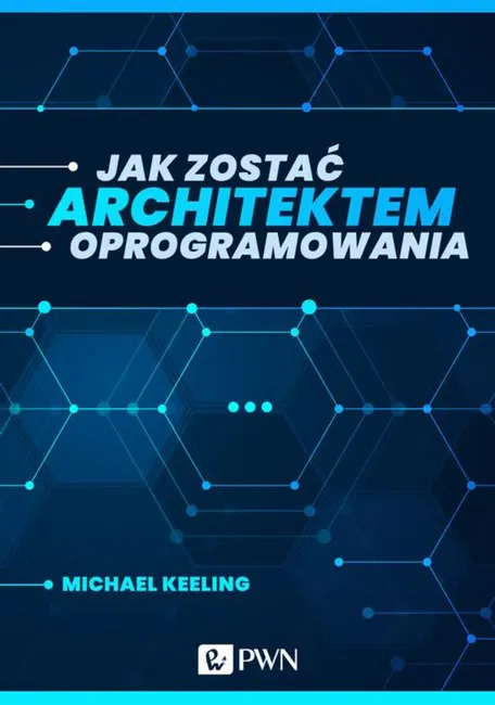 Jak zostać architektem oprogramowania (ebook) 9788301219222