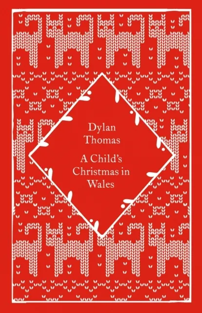 A Child's Christmas in Wales 9780241790007
