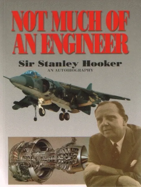 Not Much of an Engineer: An Autobiography  9781853102851