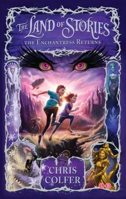 The Land of Stories 02. The Enchantress Returns 9781907411786