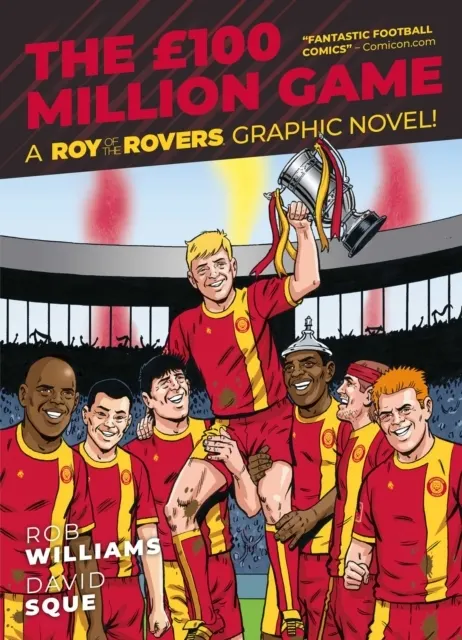 Roy of the Rovers: The GBP100 Million Game  9781786184979