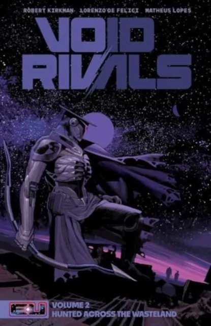 Void Rivals Volume 2: Hunted Across the Wasteland  