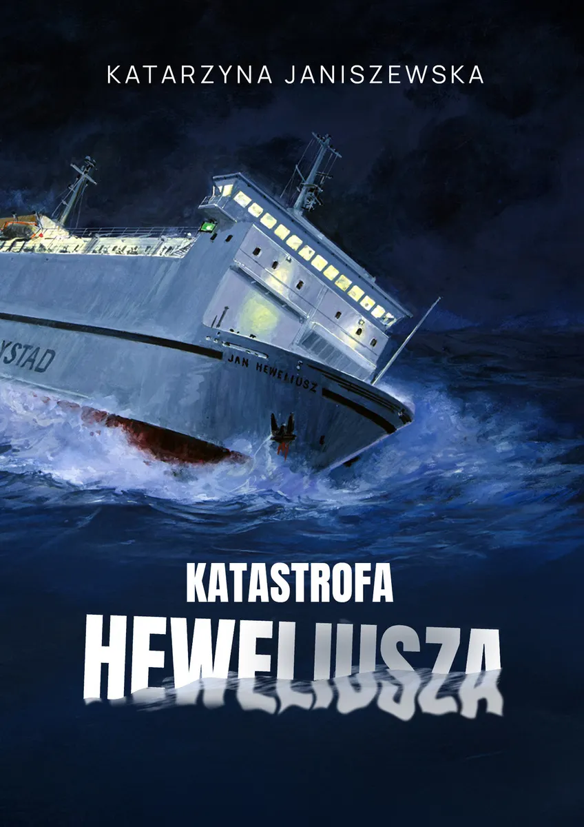 Katastrofa Heweliusza 9788327292117