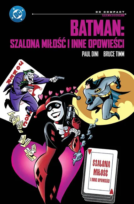 Batman: Szalona miłość i inne opowieści (DC Compact) 9788328173835