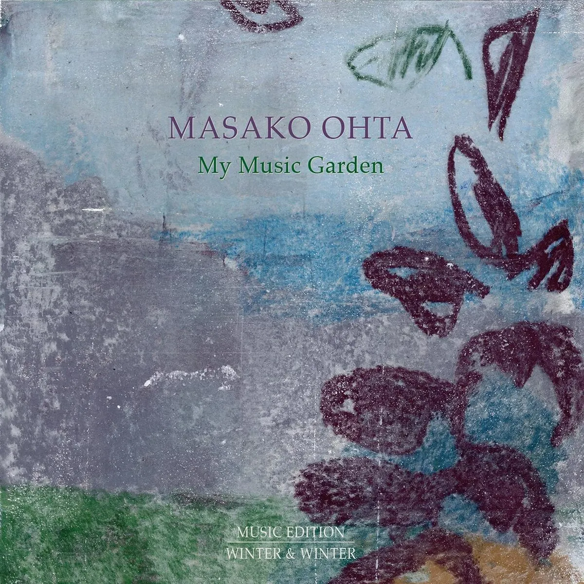 My Music Garden (Cage, Brahms, Debussy, Schubert, Fuheda, Chopin, Hosokawa, Yasuda, Mozart, Zimmermann)  025091029426
