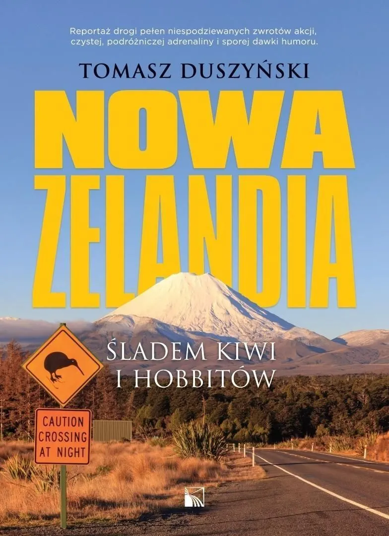 Nowa Zelandia. Śladem kiwi i hobbitów  9788396830432