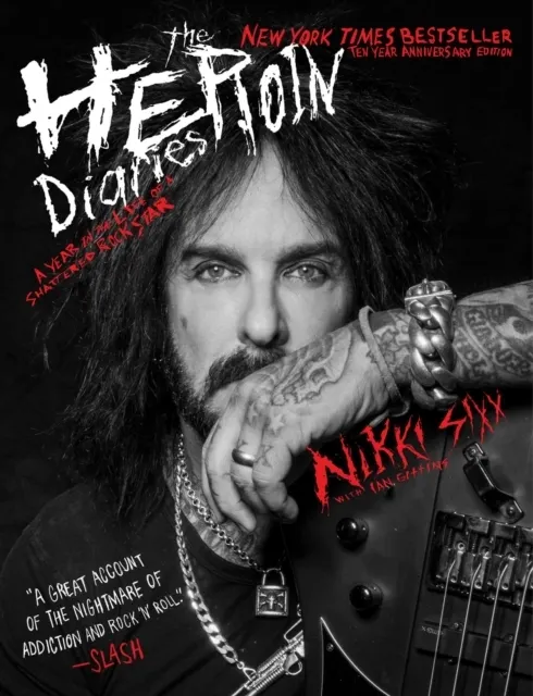 Heroin Diaries: Ten Year Anniversary Edition  9781501187544