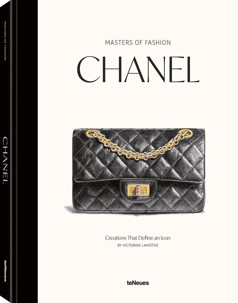 Masters of Fashion: Chanel. Creations That Define an Icon  9783961717972