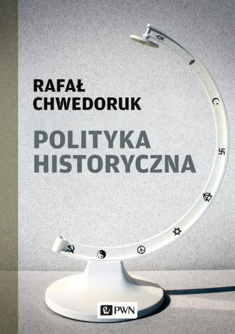 Polityka historyczna 9788301201784