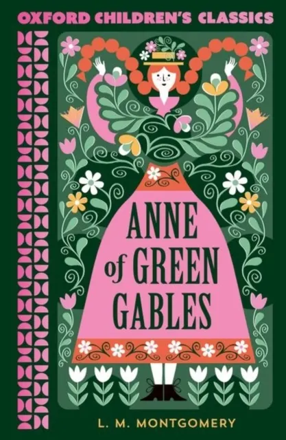 Oxford Children's Classics: Anne of Green Gables  