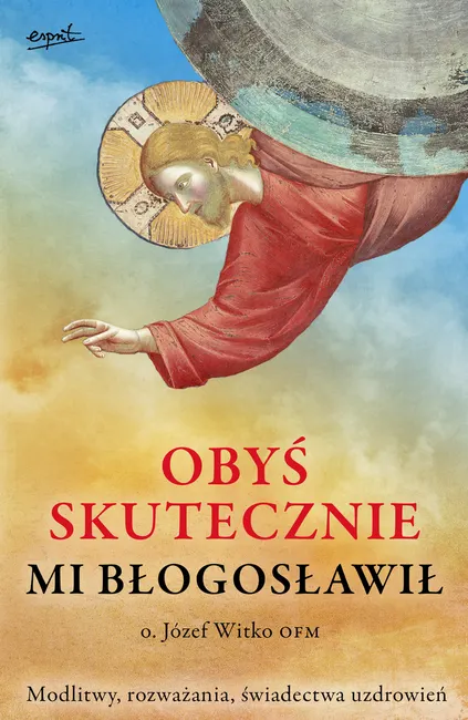 Obyś skutecznie mi błogosławił 9788367291507