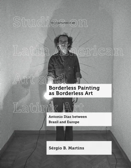 Borderless Painting as Borderless Art  9780520422483