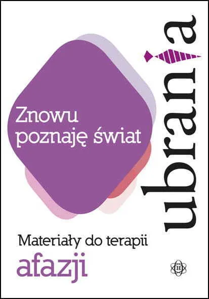 Znowu poznaję świat. Ubrania  9788384480243