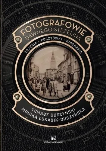 Fotografowie dawnego Strzelina  9788396830449