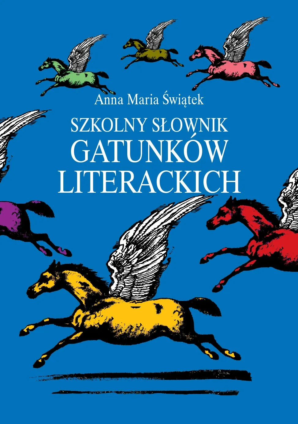 Szkolny słownik gatunków literackich 9788380974708
