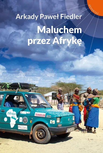 Maluchem przez Afrykę 9788374959308