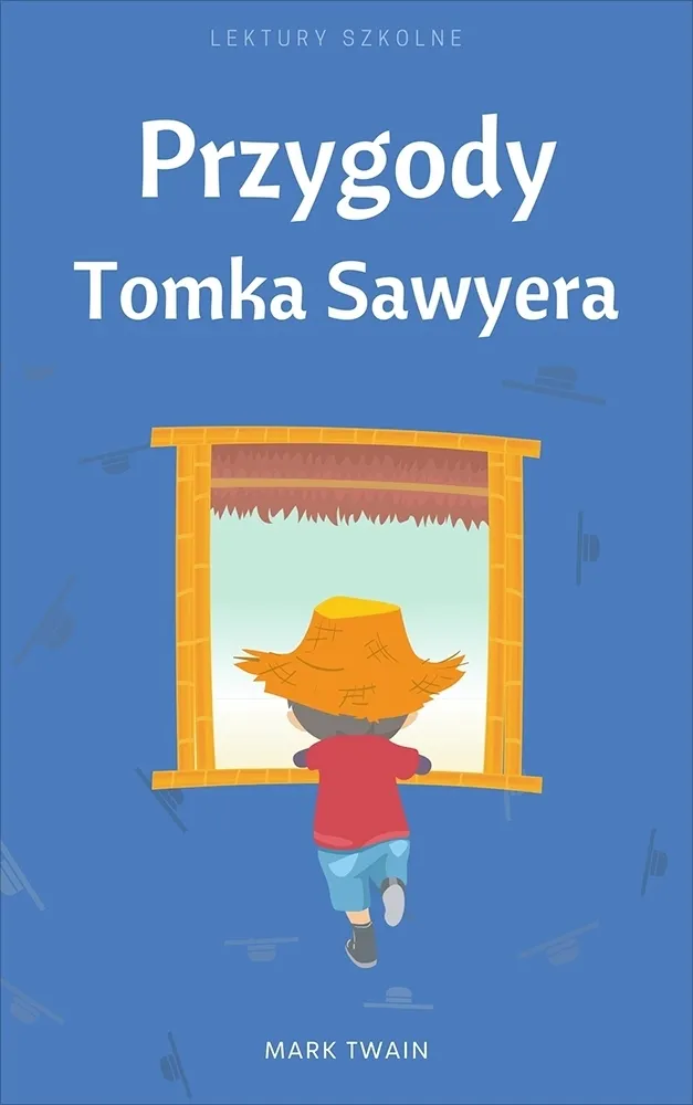 Przygody Tomka Sawyera 9788379540945
