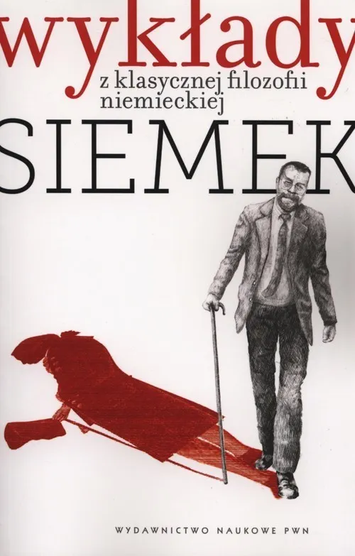 Wykłady z klasycznej filozofii niemieckiej  9788301165758