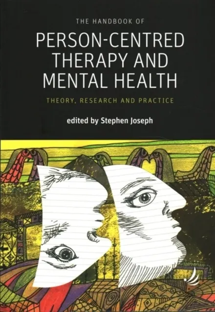 The Handbook of Person-Centred Therapy and Mental Health  9781910919316