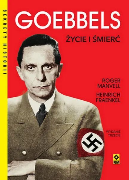 Goebbels. Życie i śmierć wyd. 2025 9788384000694