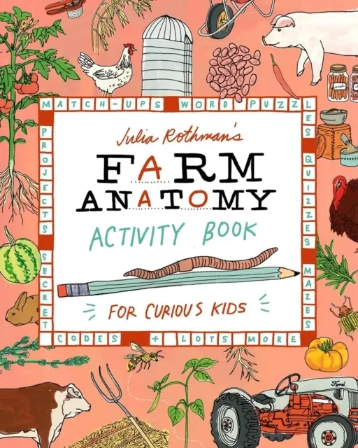 Julia Rothman's Farm Anatomy Activity Book 9781635868722