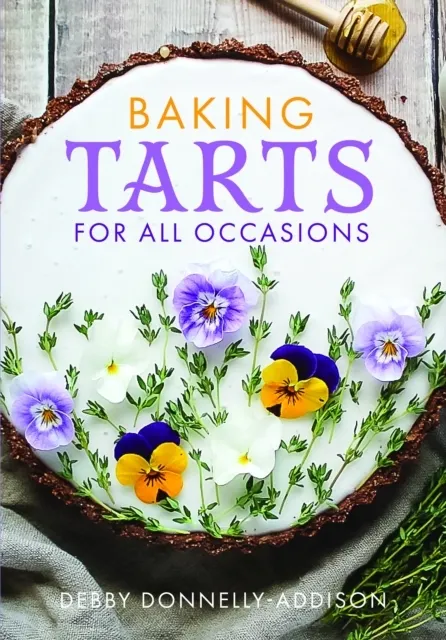 Baking Tarts for All Occasions  9781036142872