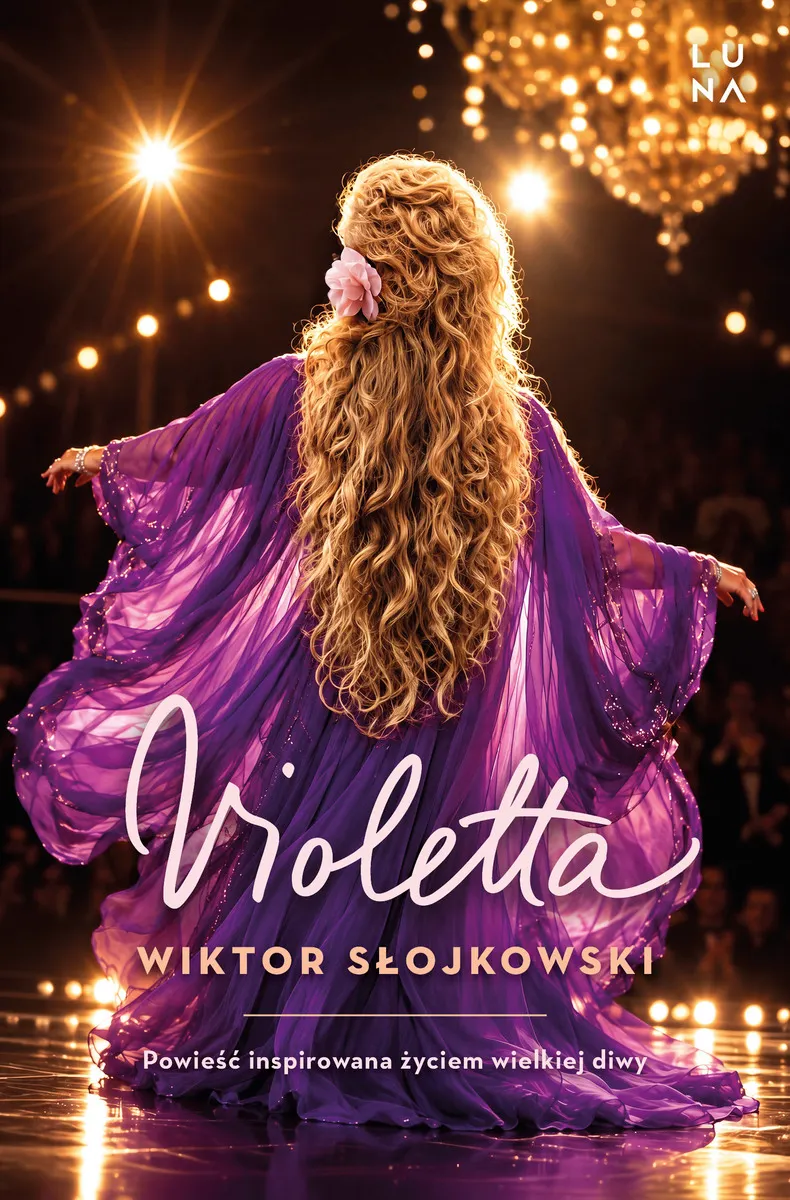 Violetta. Powieść inspirowana życiem wielkiej diwy 9788368851984