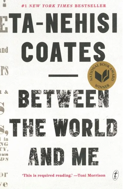 Between the World and Me 9781925240702