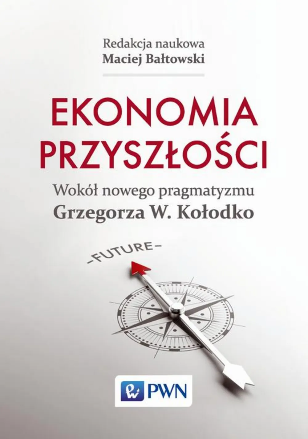 Ekonomia przyszłości 9788301187262