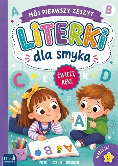 Literki dla smyka. Mój pierwszy zeszyt  9788368876192
