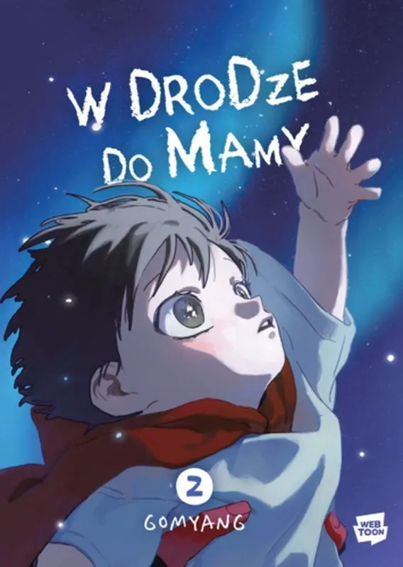W drodze do mamy. Tom 2  9788383894737