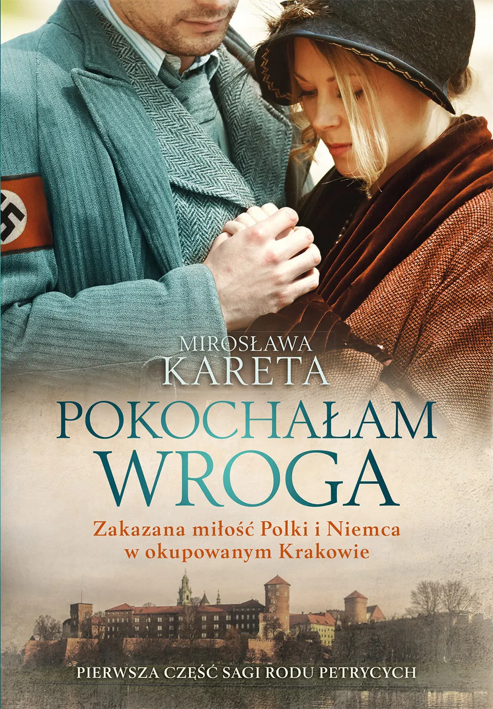 Pokochałam wroga. Zakazana miłość Polki i Niemca w okupowanym Krakowie (e-book) 9788327705129