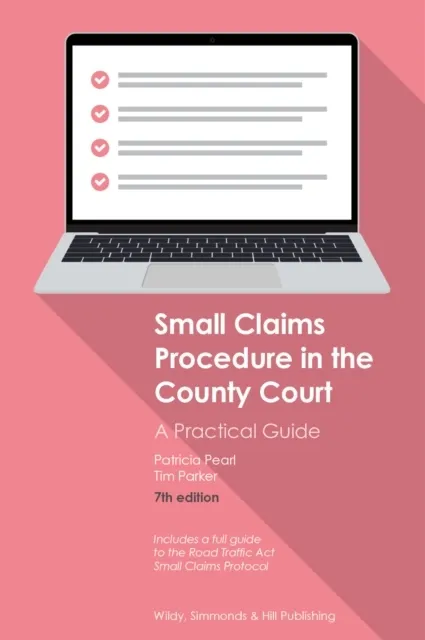 Small Claims Procedure in the County Court: A Practical Guide  9780854903009