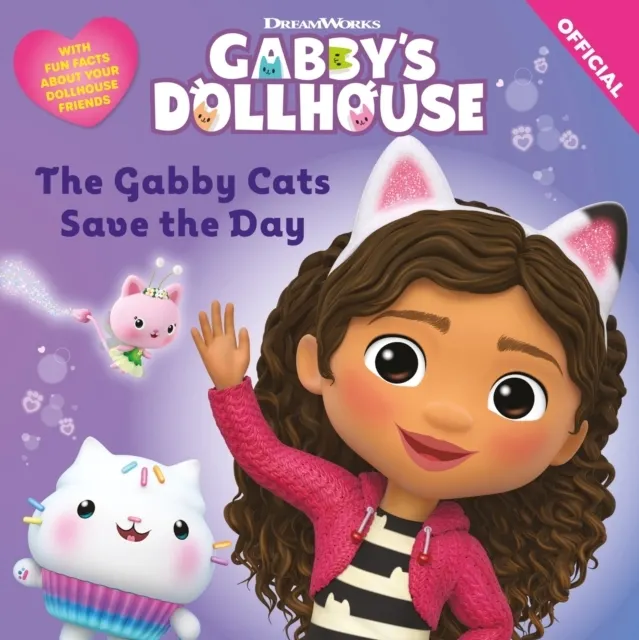 DreamWorks Gabby's Dollhouse: The Gabby Cats Save the Day  9781408371862