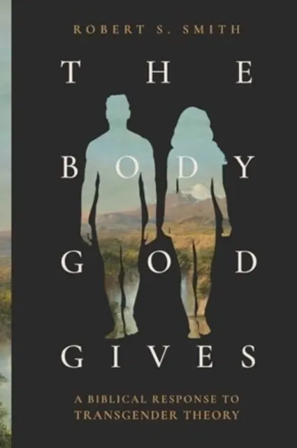 The Body God Gives  9781683598121