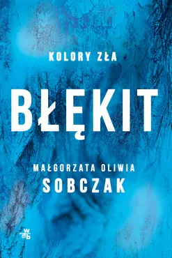 Błękit. Kolory zła. Tom 5 9788384497227