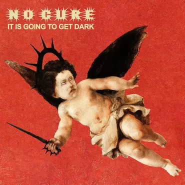 It Is Going To Get Dark 4065629764470