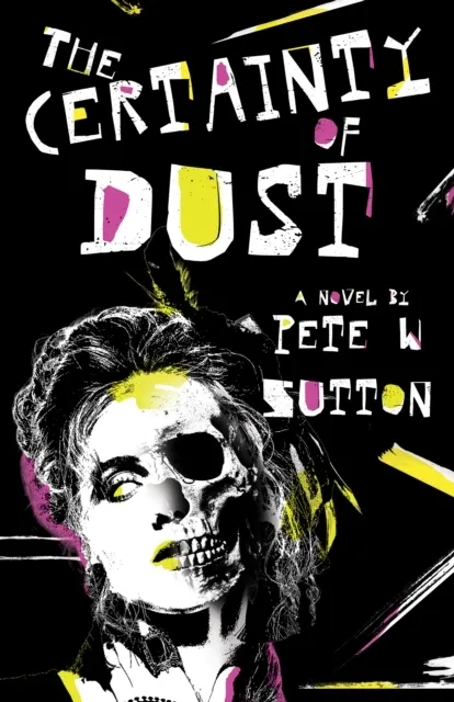 The Certainty of Dust: A Haunting Literary Thriller About Grief, Music and Redemption  9780722365489