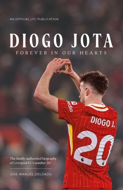 Diogo Jota - Forever In Our Hearts  9781916811850