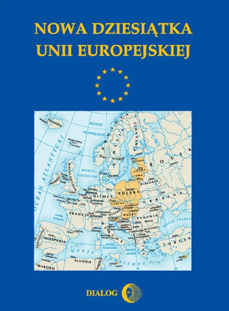 Okładka:Nowa dziesiątka Unii Europejskiej 