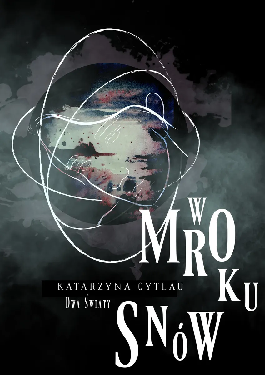 W Mroku Snów. Dwa Światy (e-book) 9788395773242