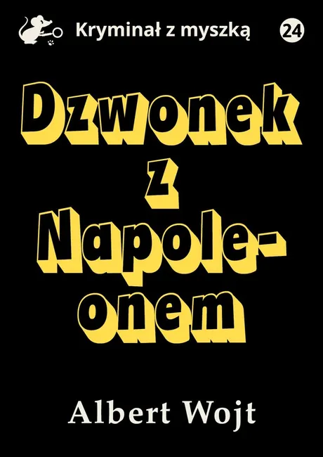 Dzwonek z Napoleonem 9788367296878